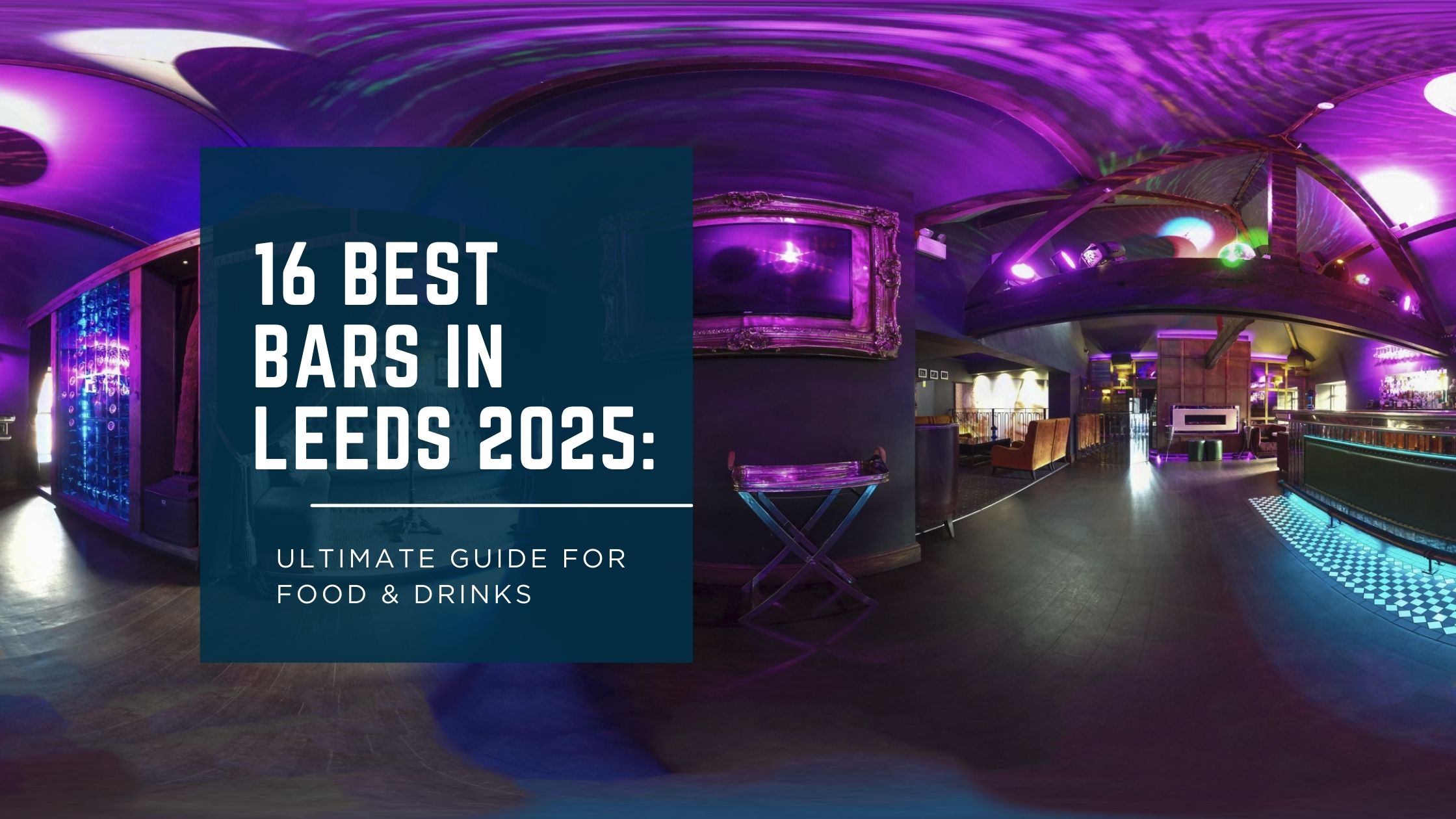 Best Bars in Leeds