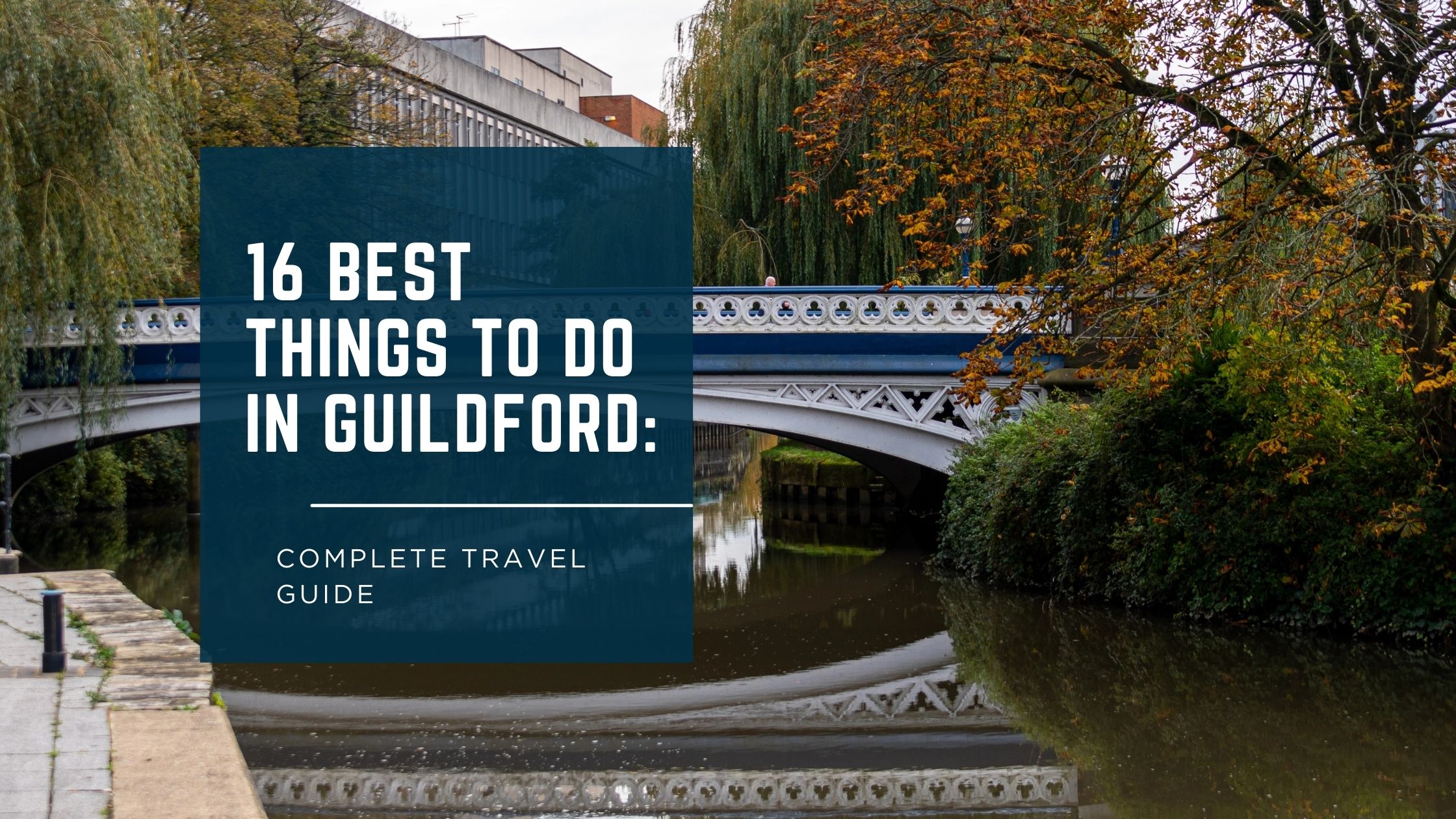 Things to Do in Guildford