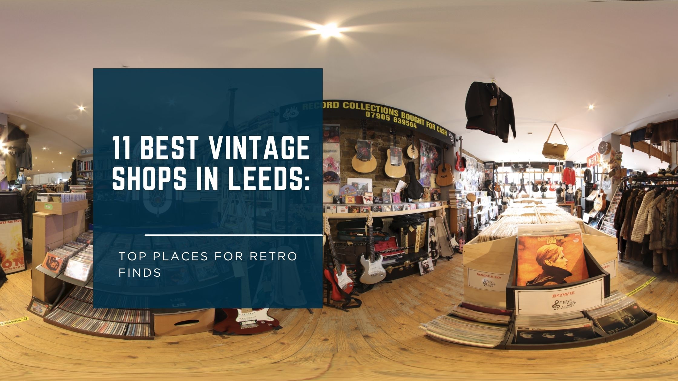 Vintage Shops in Leeds
