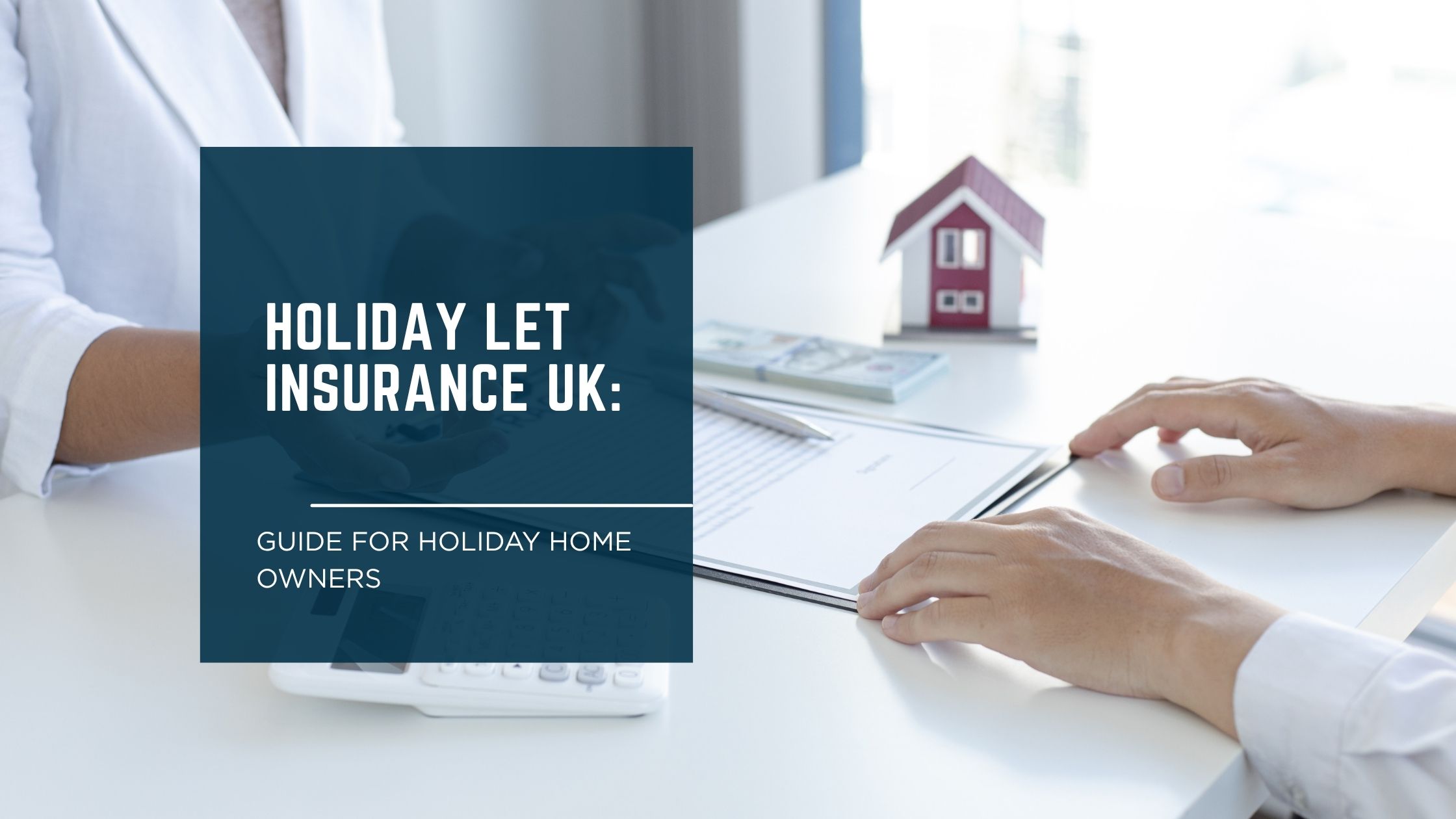 Holiday Let Insurance