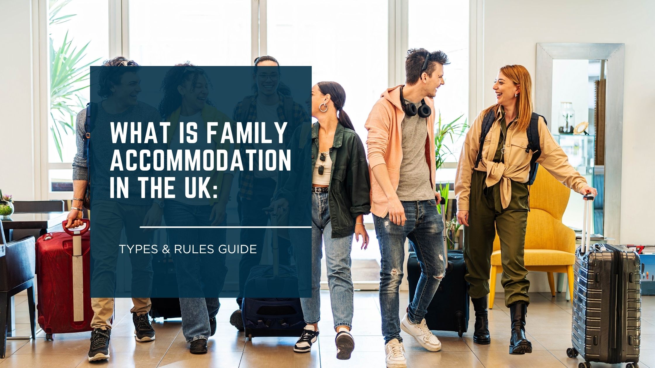 What Is Family Accommodation in the UK