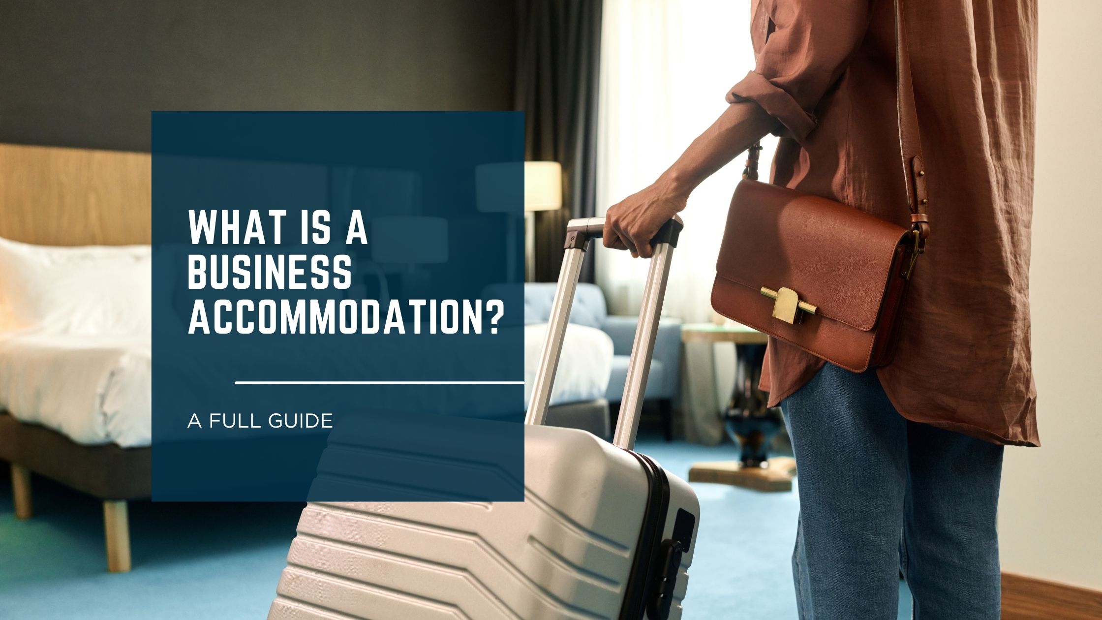 What Is a Business Accommodation