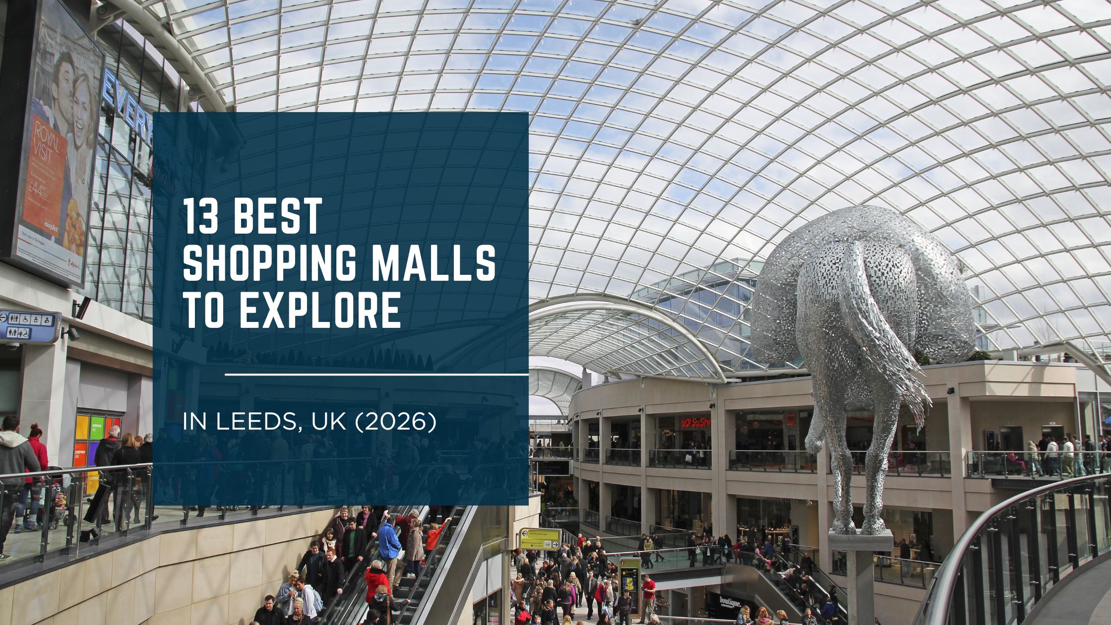 Best Shopping Malls in Leeds