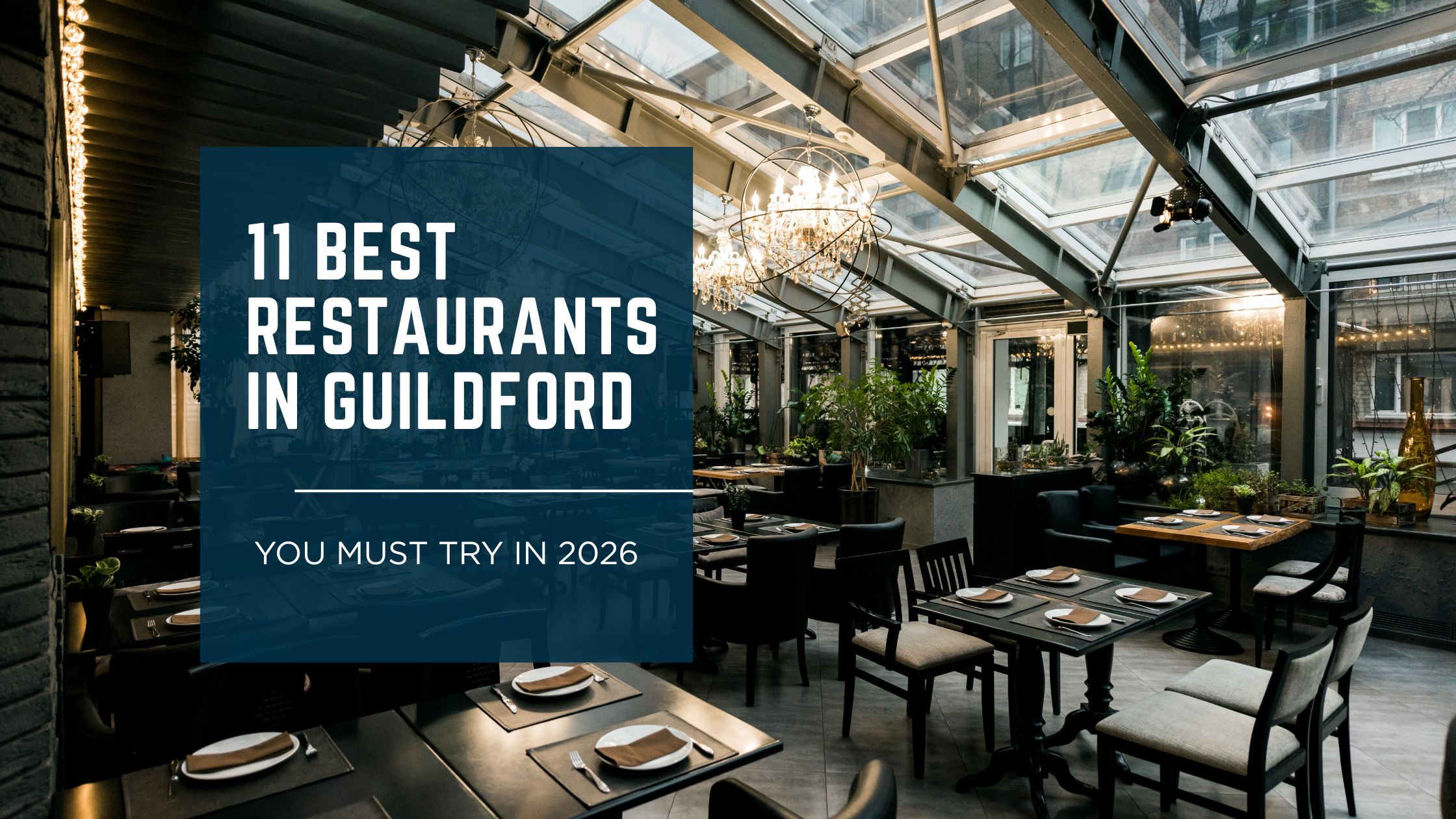 Restaurants in Guildford