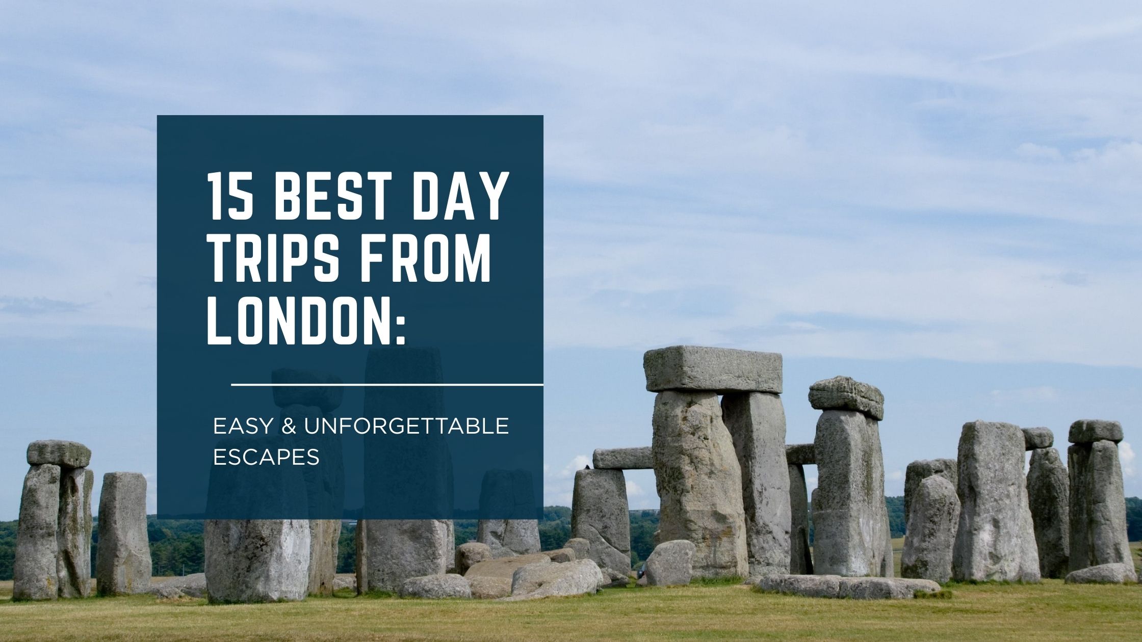 Best Day Trips from London