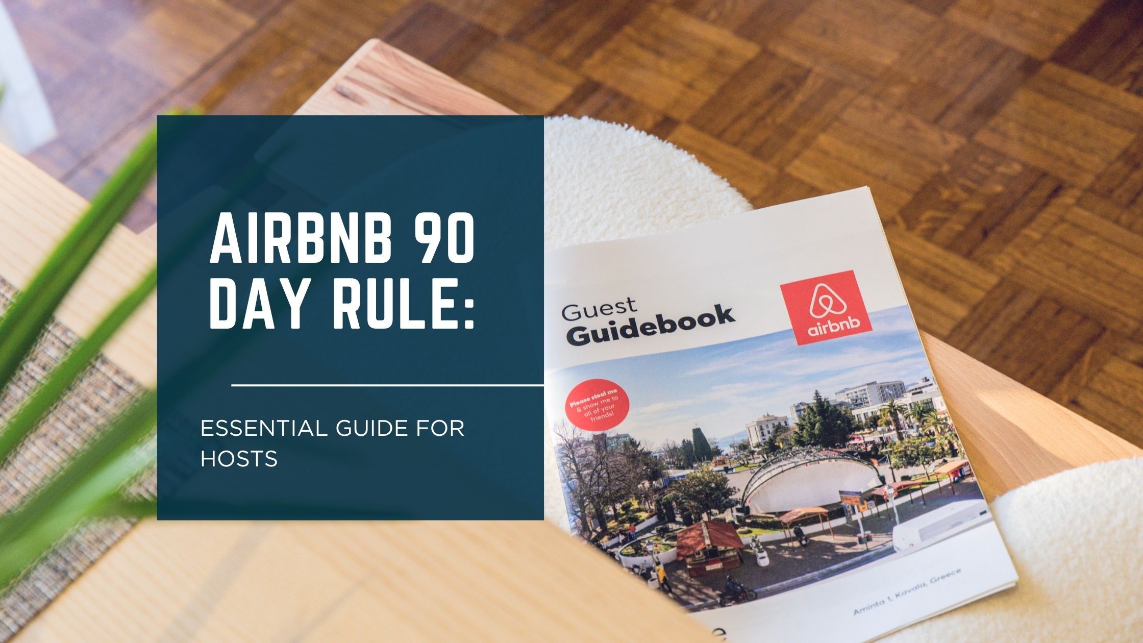 Airbnb 90 Day Rule